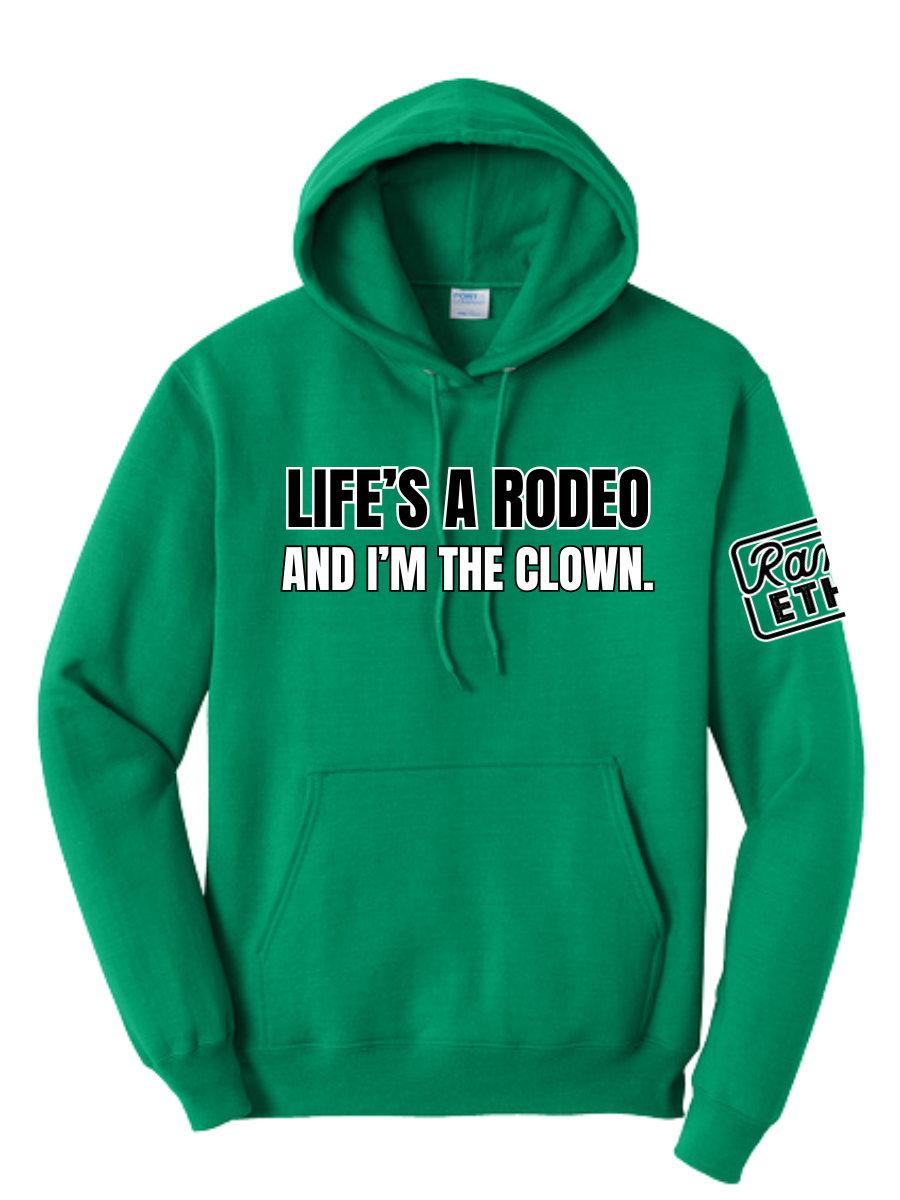 Life's a Rodeo Hoodie