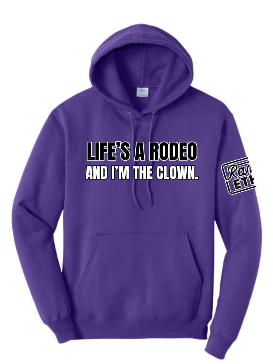 Life's a Rodeo Hoodie