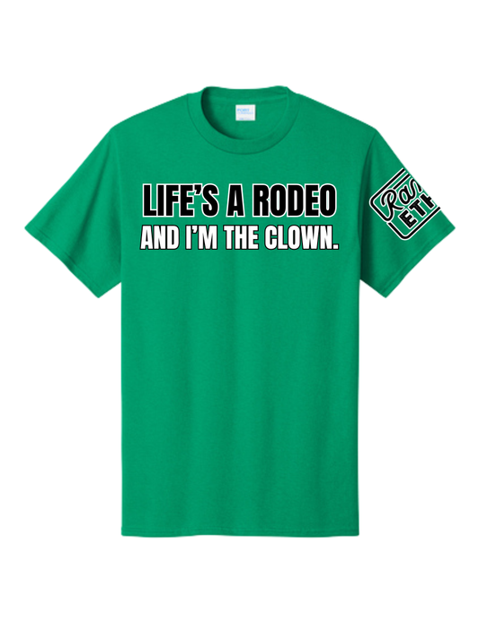 Life's a Rodeo Tee