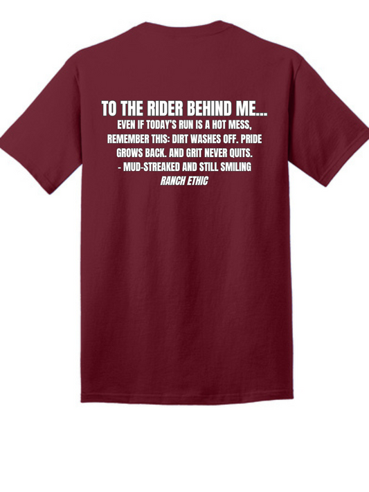 To the Rider Behind Me Tee