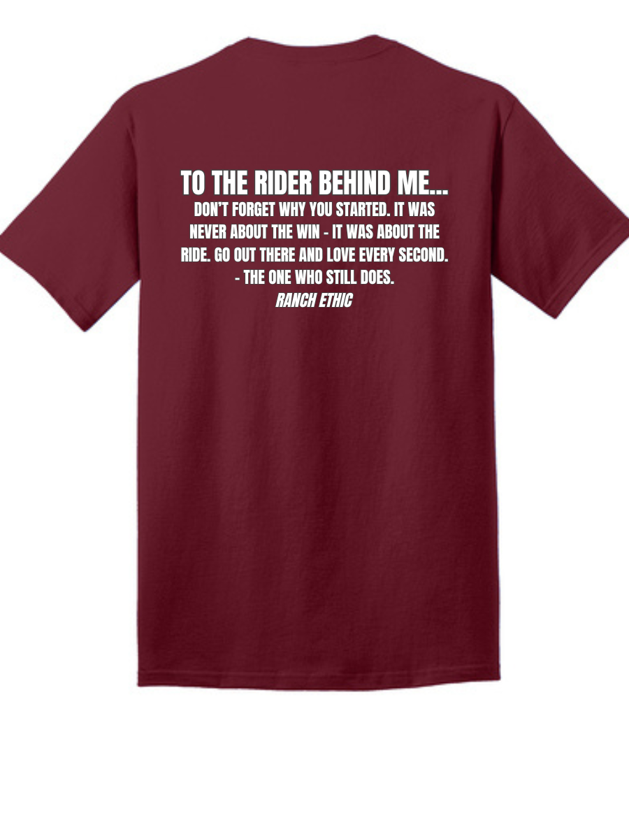 To the Rider Behind Me Tee